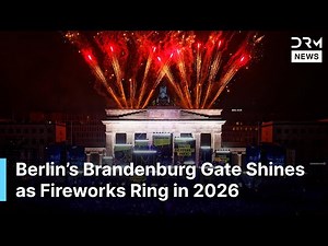 Berlin Rings in the New Year with Spectacular Fireworks Over Brandenburg Gate | AQ1N
