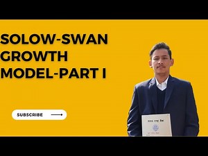 Solow-Swan Growth Model | Part 1