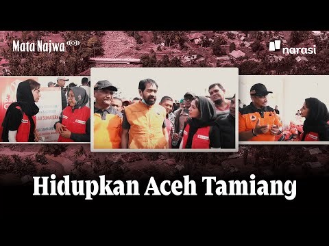 Hidupkan Aceh Tamiang | Mata Najwa