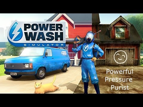 Power Wash Simulator - Powerful Pressure Purist