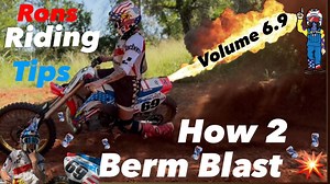 62K views · 1.4K reactions | How 2 Berm Blast  Rons Riding Tips Black Friday Sale https://ronniemac69.com/collections/dirtbike-goggles-sunglasses | Ronnie Mac 69 | Facebook