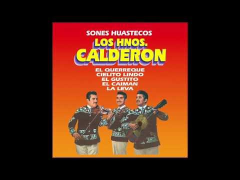 Los Hermanos Calderon - Sones Huastecos (Disco Completo)