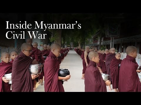 Inside Myanmar's Civil War | Documentary