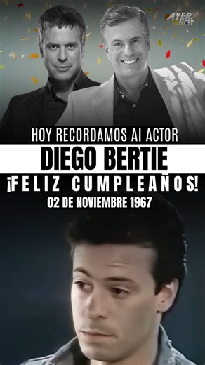 734K views · 29K reactions | Aunque ya no esté entre nosotros, hoy recordamos con cariño el nacimiento de Diego Bertie, un artista que conquistó corazones con su talento, elegancia y sensibilidad.  Actor, cantante y símbolo del arte peruano, su voz y su presencia siguen vivas en cada canción y en cada personaje que nos dejó. ¡Feliz cumpleaños en el cielo, Diego! ✨ Tu luz nunca se apaga.  | Ayer y Hoy | Facebook