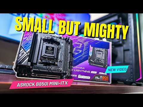 Asrock Phantom Gaming B850I Lightning WiFi Mini-ITX Review - Small but mighty