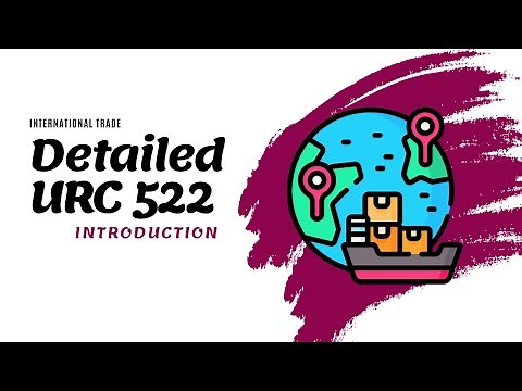 Introduction to URC 522 : International Trade - IBSL, CDCS and CCFE exam prep