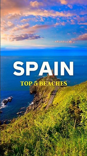 Top 5 beaches in Spain #travel #beaches #spain #beachdestinations