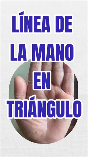 Do you know what the triangular line in the palm of your hand means?