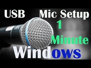 Better USB Mic sound on Windows laptop with Samson Q2U Mic app configuration in less than a minute
