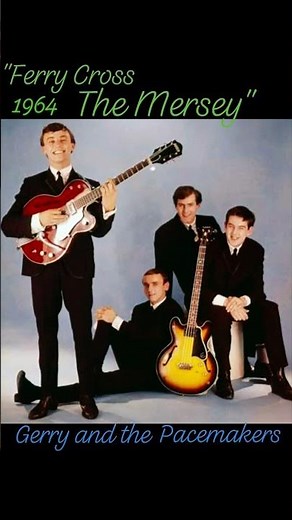 "Ferry Cross The Mersey" Gerry and the Pacemakers ‧ 1964 #oldies #60smusic #dtm2030