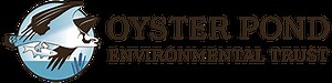 Oyster Pond and Our Land - Oyster Pond Environmental Trust