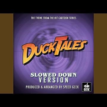 DuckTales Main Theme (From "DuckTales") (Slowed Down Version)
