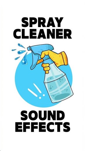 Spray Cleaner Sound Effects