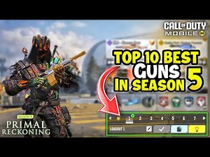 Top 10 Best Guns in Season 5 CODM 2025 | Gunsmith Loadout/Class Setup | Cod Mobile