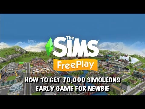 HOW TO GET 70K SIMOLEONS | THE SIMS FREEPLAY MOBILE (iOS/ANDROID) | TRICK & TIPS