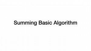Summing basic algorithm