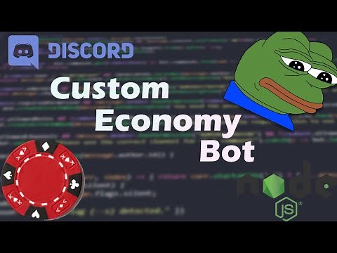 (Part 1) How to EASILY make your own CUSTOM Discord Economy Bot