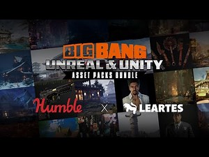 Humble Bundle x Leartes | Big Bang Unreal & Unity Asset Packs Bundle | 5000+ Assets, and More!