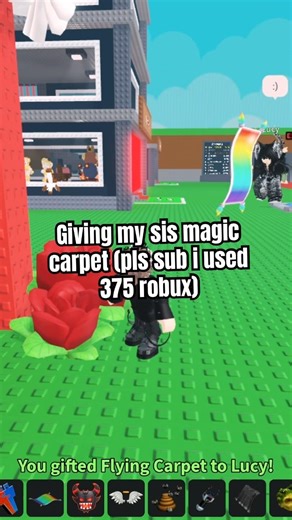 Giving my sis magic carpet #roblox
