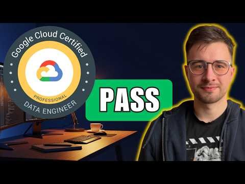 How I passed & prepared for Google Cloud Professional Data Engineer certification