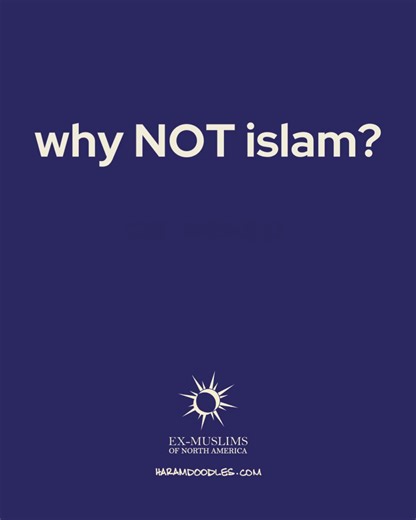 We asked #whyNOTislam? You answered. Nearly 1 in 4 Muslims leave the faith. You are not alone. | Ex-Muslims of North America