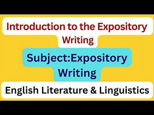 Introduction to expository writing||Subject=Expository Writing..