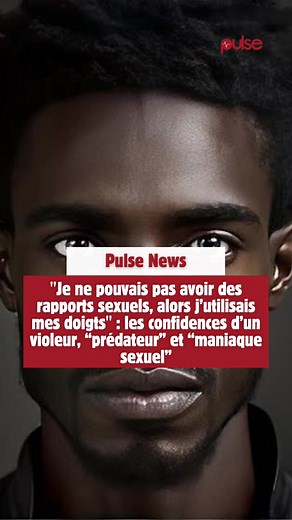 Affaire P. M. Cissé : Le témoignage glaçant d'un prédateur