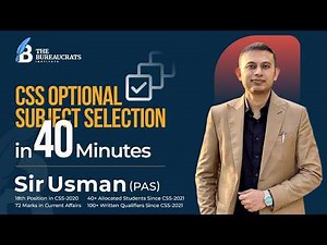 How to Choose CSS subjects? Complete Guidance by Sir Usman PAS