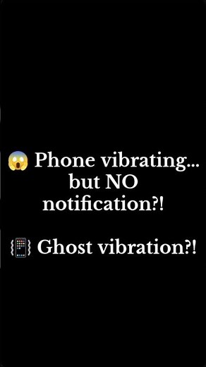 😱 Ghost Vibration on Your Phone? Fix This! #smartphone #androidtips #techtips #vibration #iphone