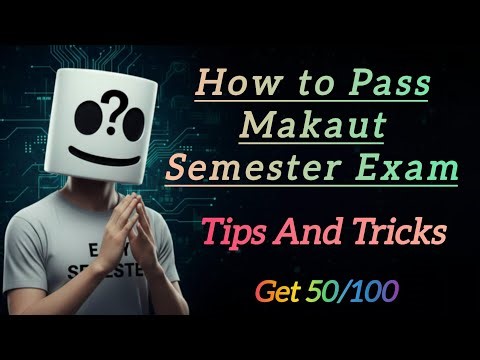 How To Pass Makaut Semester Exam without Supply | How To Attempt Paper | Marks Distribution