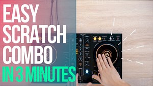 Easy Scratch Combo in 3 Minutes!! | DJ Carlo Atendido