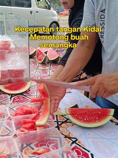 Kecepatan tangan Kidal memotong buah semangka 🍉 #kuantansingingi #ramadan