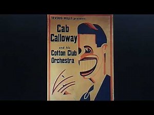 Cab Calloway and his Cotton Club Orchestra, v./Cab: "Margie" (1934)