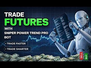 Trade Futures Smarter with Sniper Power Trend Pro Bot#autotradingsoftware