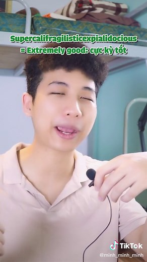 Tìm hiểu về từ 'supercalifragilisticexpialidocious' trong tiếng Anh!