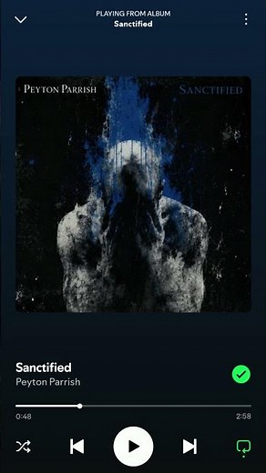 Sanctified by ‎⁨@PeytonParrish⁩ (New Song)