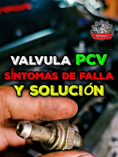 Solución a consumo de aceite por válvula PCV