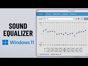 How to Use Sound Equalizer in Windows 11