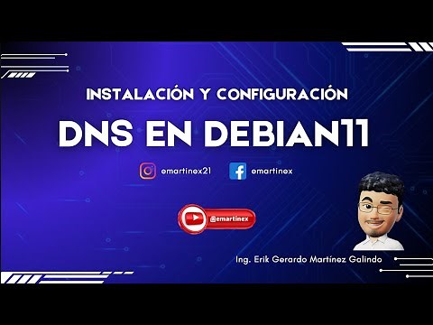 Instalación y configuración del servicio DNS en Debian 11