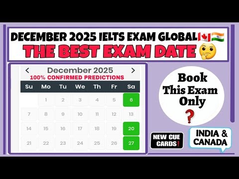 december ielts exam prediction, december ielts date 2025 , 6 december ielts exam prediction