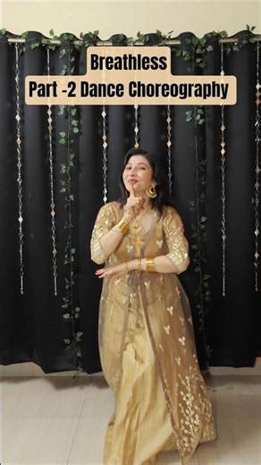 Breathless | Part - 2 | Dance Choreography | Semi-classical| Bollywood | Shankar Mahadevan #shorts