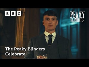 The Peaky Blinders Celebrate | Peaky Blinders