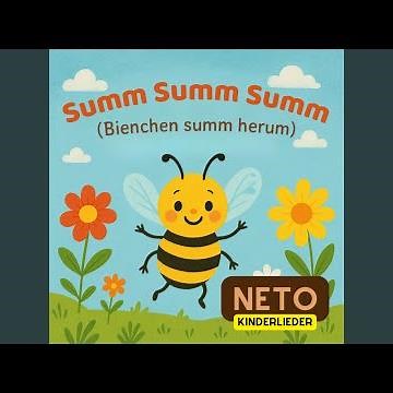 Summ, summ, summ, Bienchen summ herum