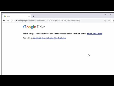 Google Drive: We’re sorry. You can’t access this item, it is in violation of our Terms of Service.