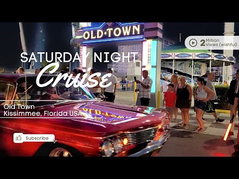 Old Town Kissimmee Florida | CAR SHOW | Saturday Night Cruise
