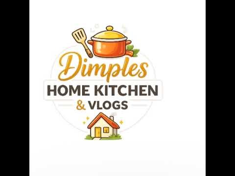 Live streaming of Dimples Home kitchen & vlogs