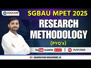 SGBAU MPET 2025 / Research Methodology / Marathon / EDUCARE CLASSES AMRAVATI / Dhanshyam Waghmare