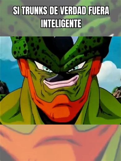 Si Trunks de verdad fuera inteligente#dbz #fyp #meme #dbsuper