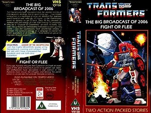Original VHS Opening: Transformers - The Big Broadcast Of 2006 / Fight Or Flee (UK Retail Tape)