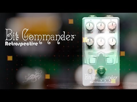 EarthQuaker Devices Retrospective Ep. 3 – Bit Commander Analog Octave Synth